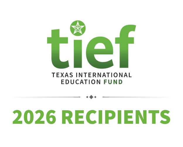 Announcing the 2026 Texas International Education Fund Winners