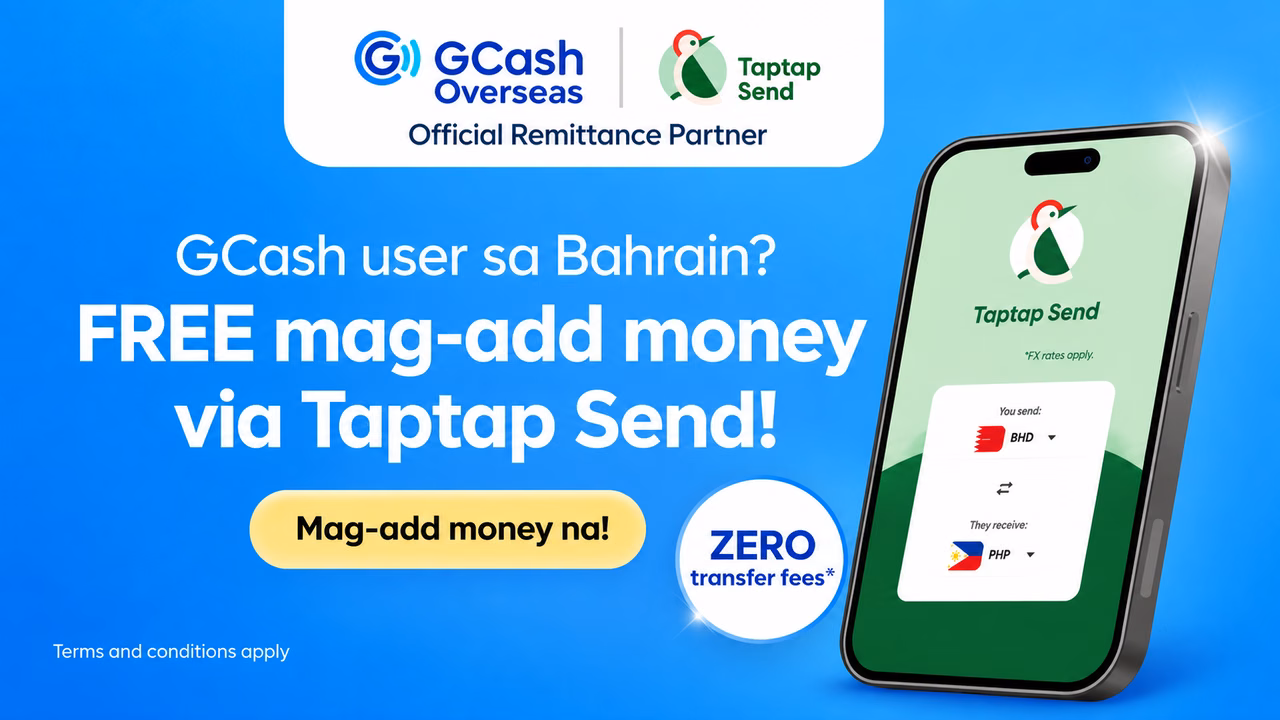 Taptap Send and GCash International expand easier, more accessible remittances for Filipinos in Bahrain