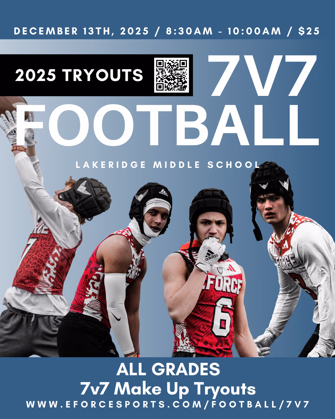 2026 EForce 7v7 Football Make-Up Tryouts