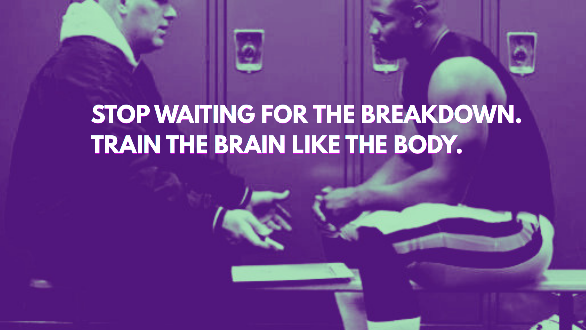 Stop Waiting for the Breakdown