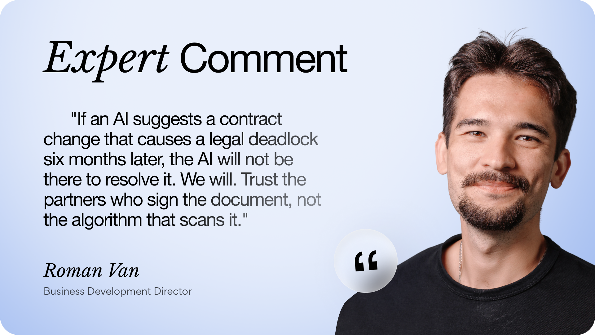 Expert comment about AI from Business Development Director at Arounda