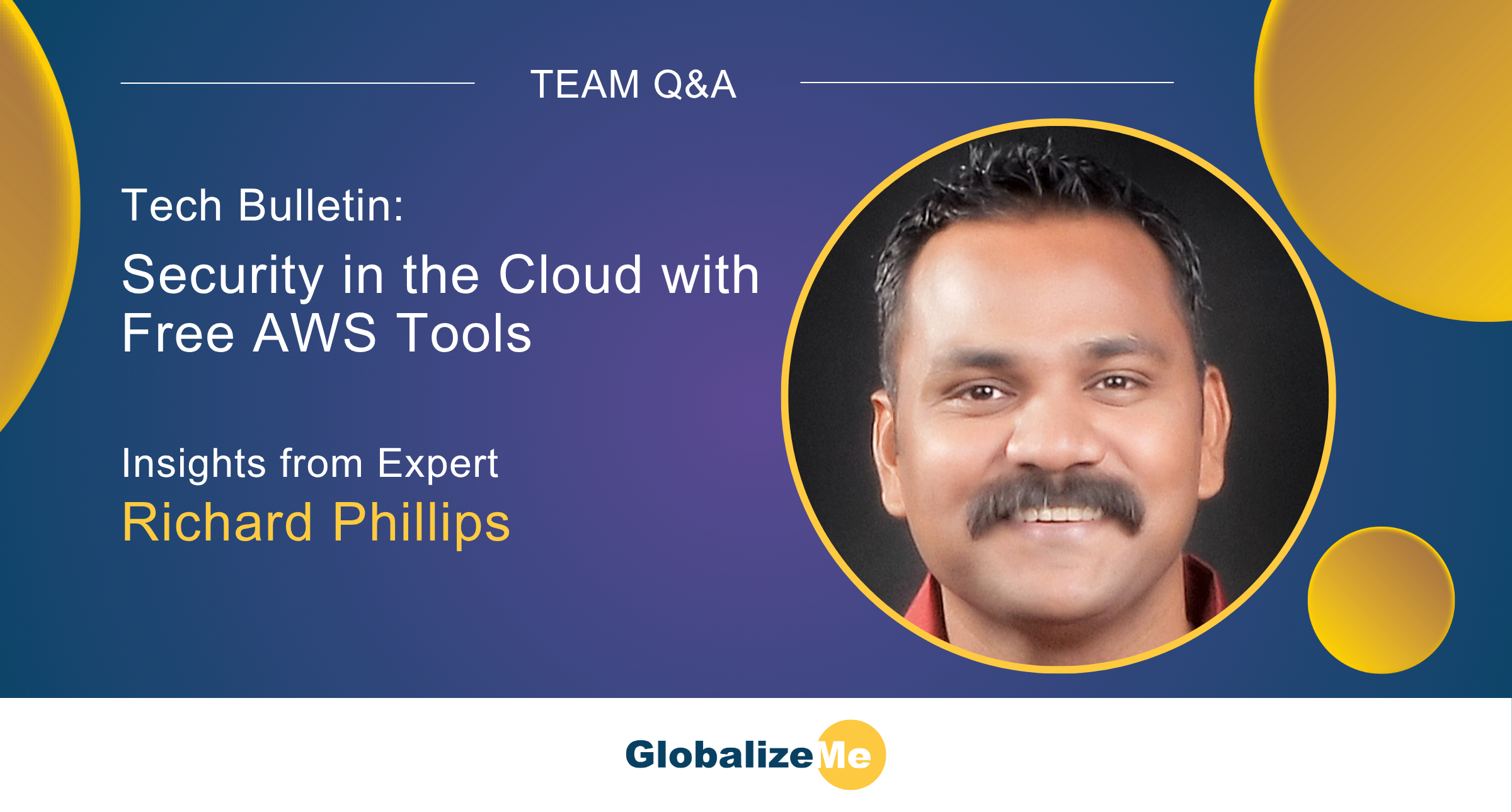 A Q&A with Richard Phillips: Security in the Cloud with Free AWS Tools