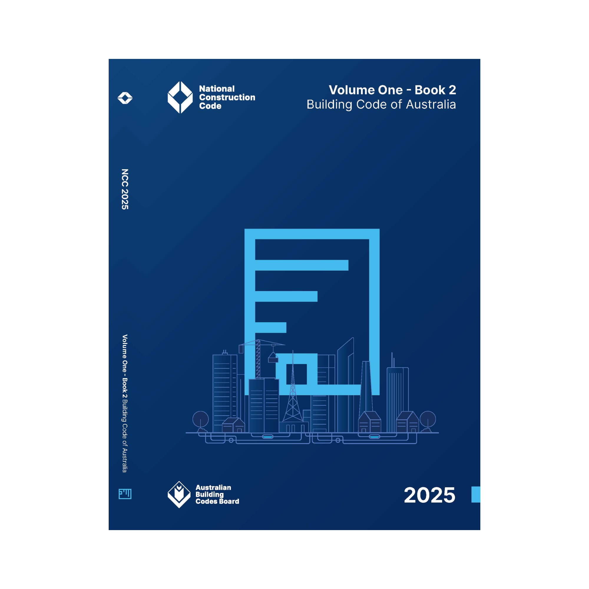 Front cover of National Construction Code 2025 Volume One Book 2