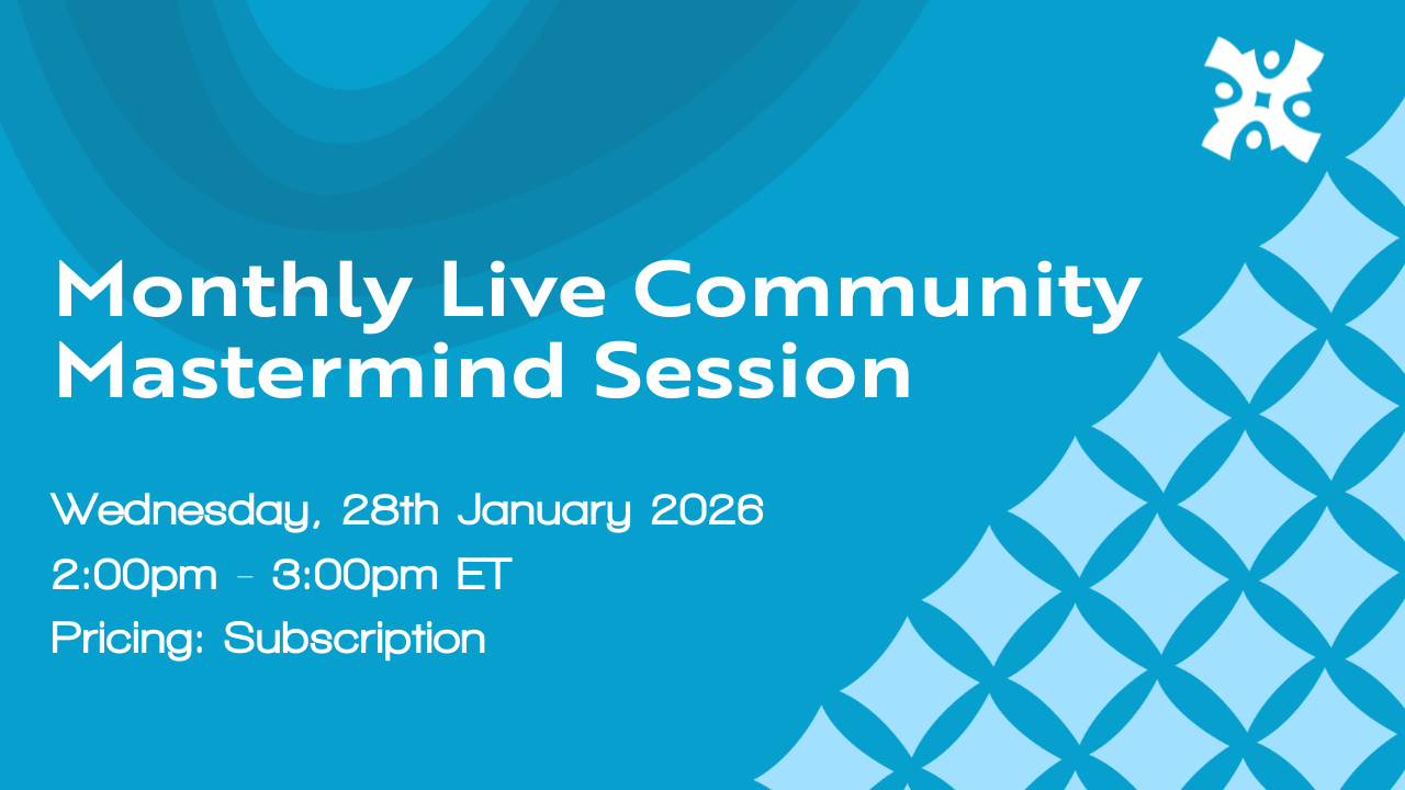 Live Monthly Mastermind Session