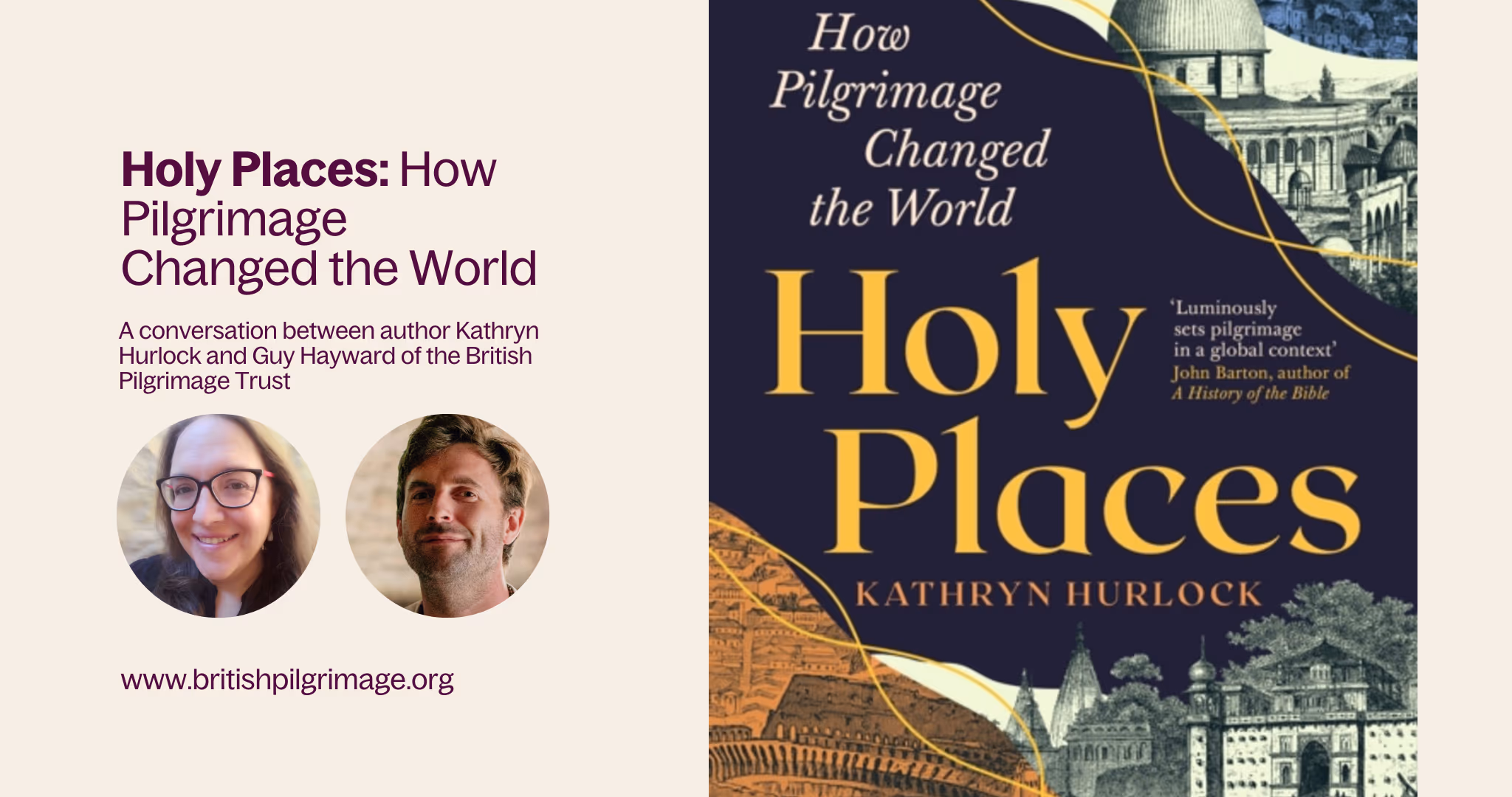 Holy Places: How Pilgrimage Changed the World — a conversation with author Kathryn Hurlock