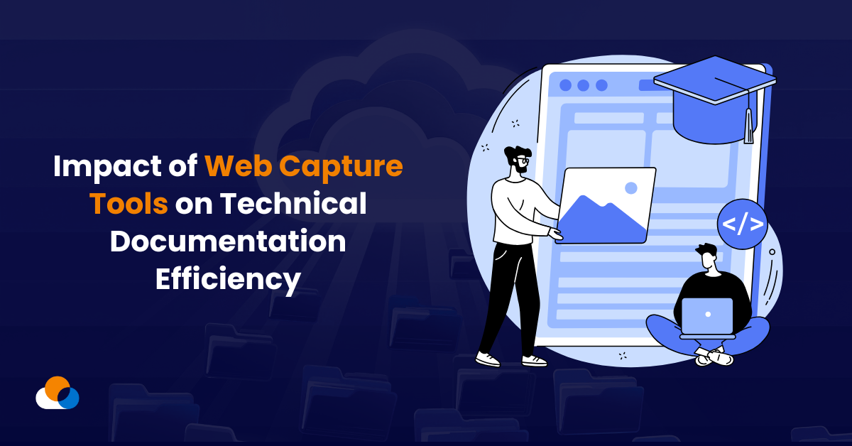 Impact of Web Capture Tools on Technical Documentation Efficiency