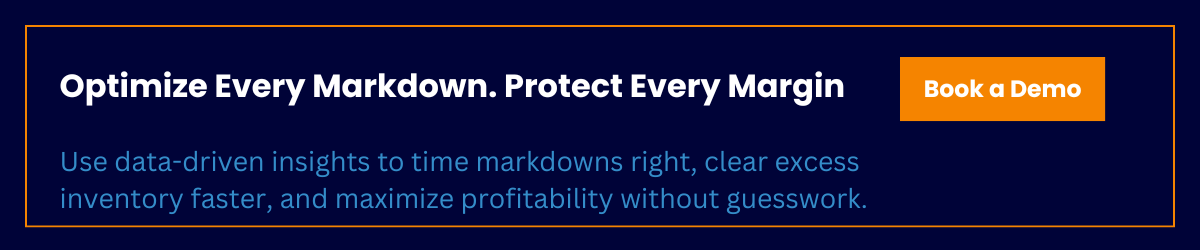 Optimize Every Markdown. Protect Every Margin