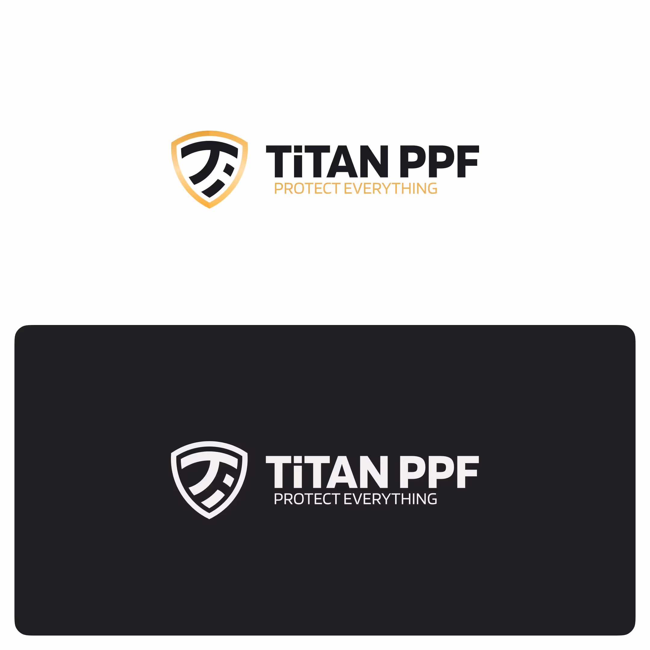 Dwie wersje logo Titan PPF z napisem Protect Everything, jedna w czarno-złotych kolorach na białym tle, druga w białych kolorach na czarnym tle.