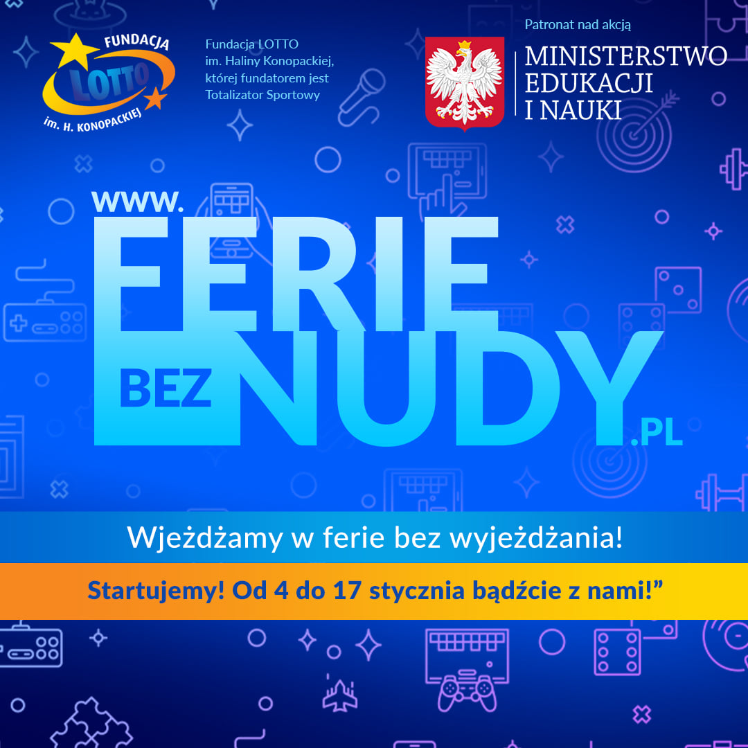 Grafika promocyjna akcji Ferie bez nudy od Fundacja LOTTO