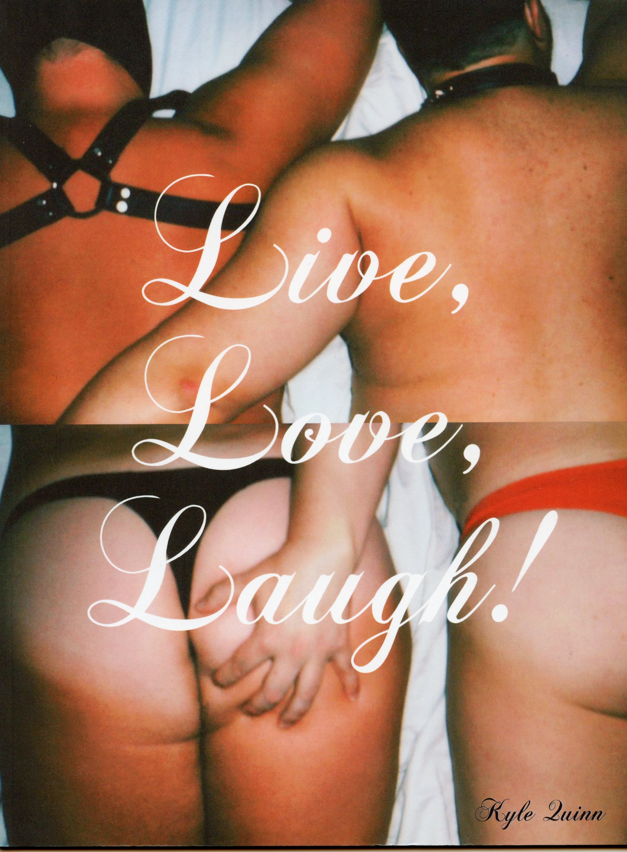 Live, Love, Laugh Vol.3 by Kyle Quinn