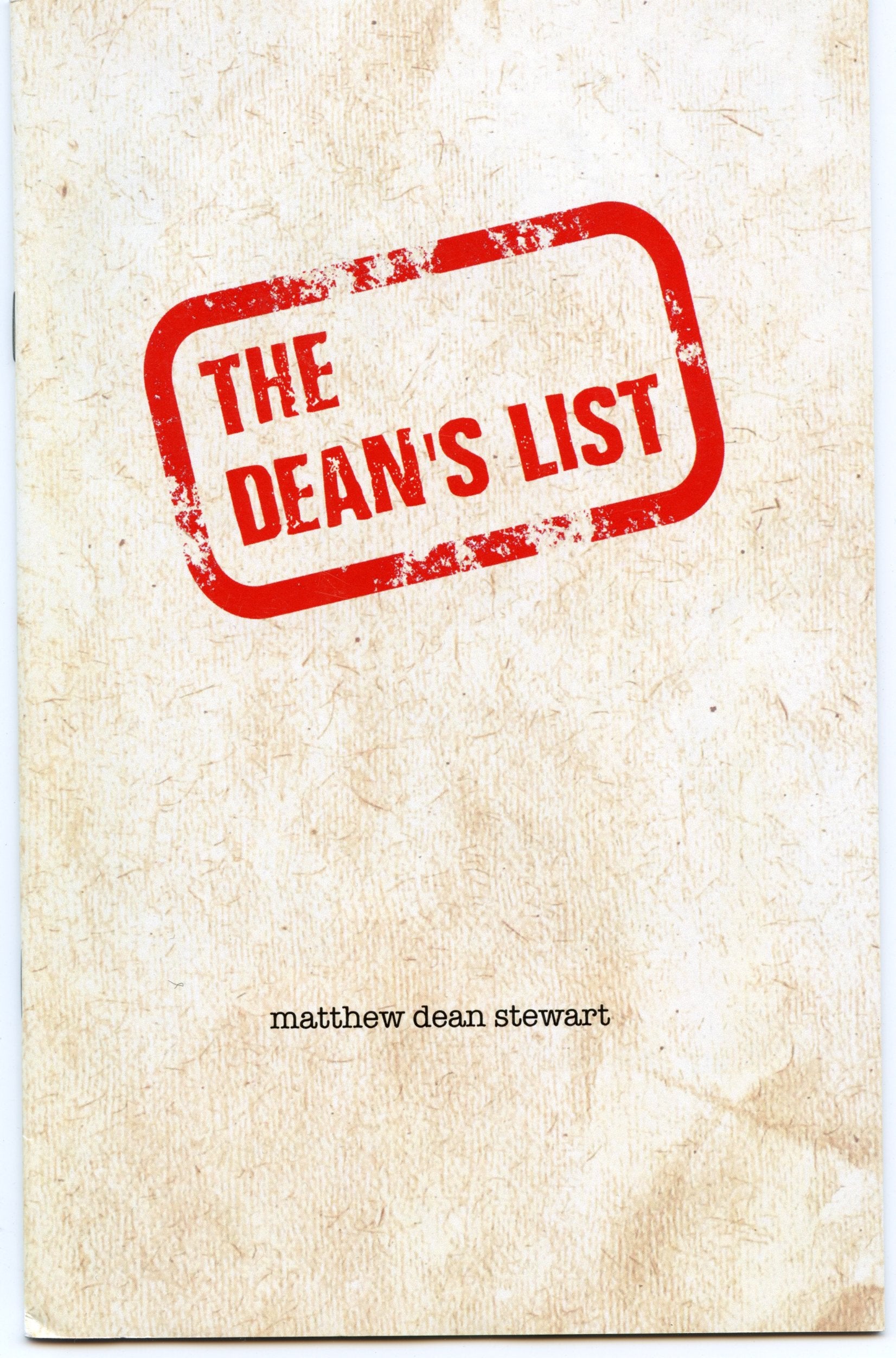 The Dean's List by Matthew Dean Stewart