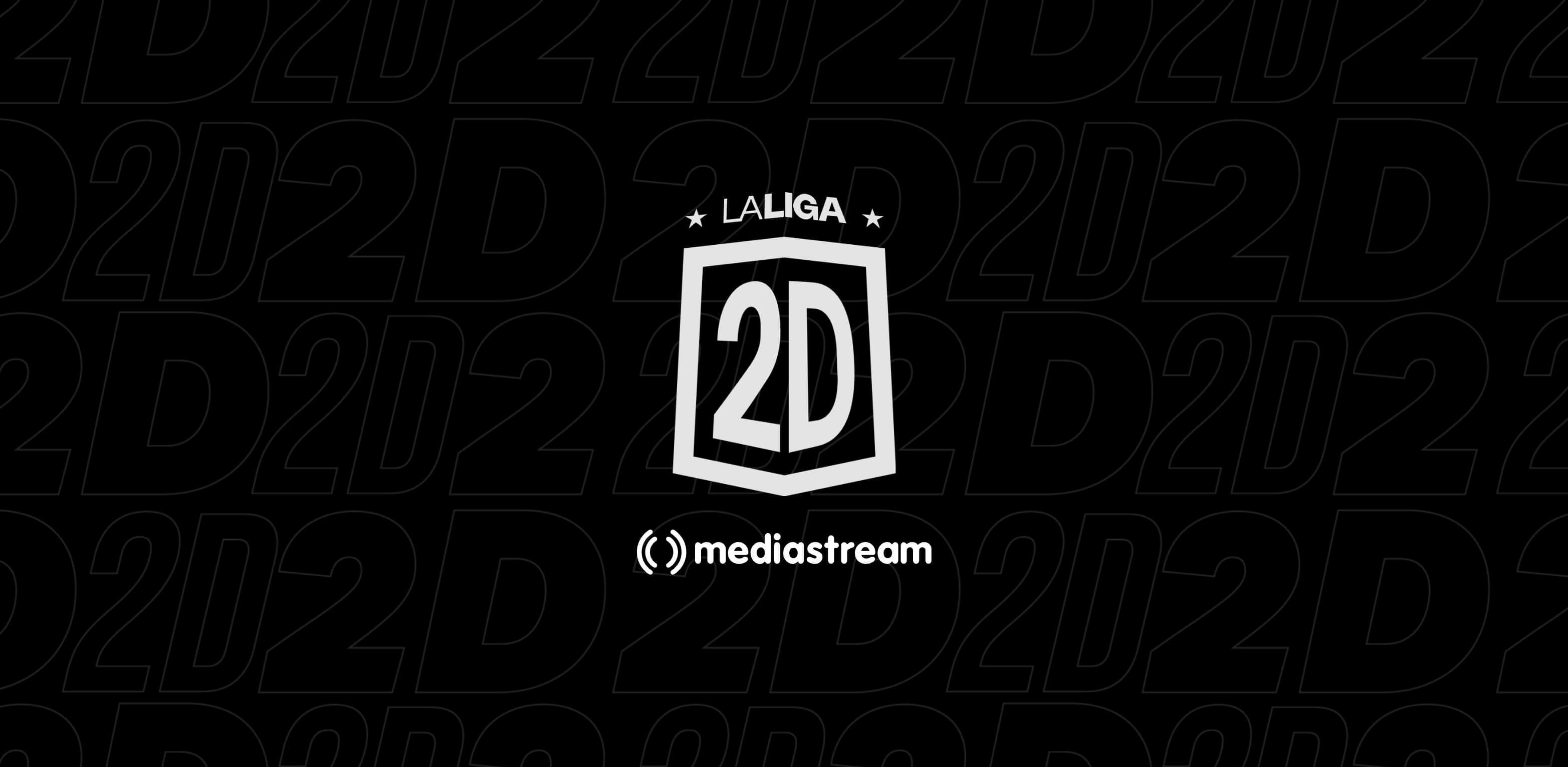 LaLiga2D: The official OTT platform for broadcasting Second Division matches in Chile