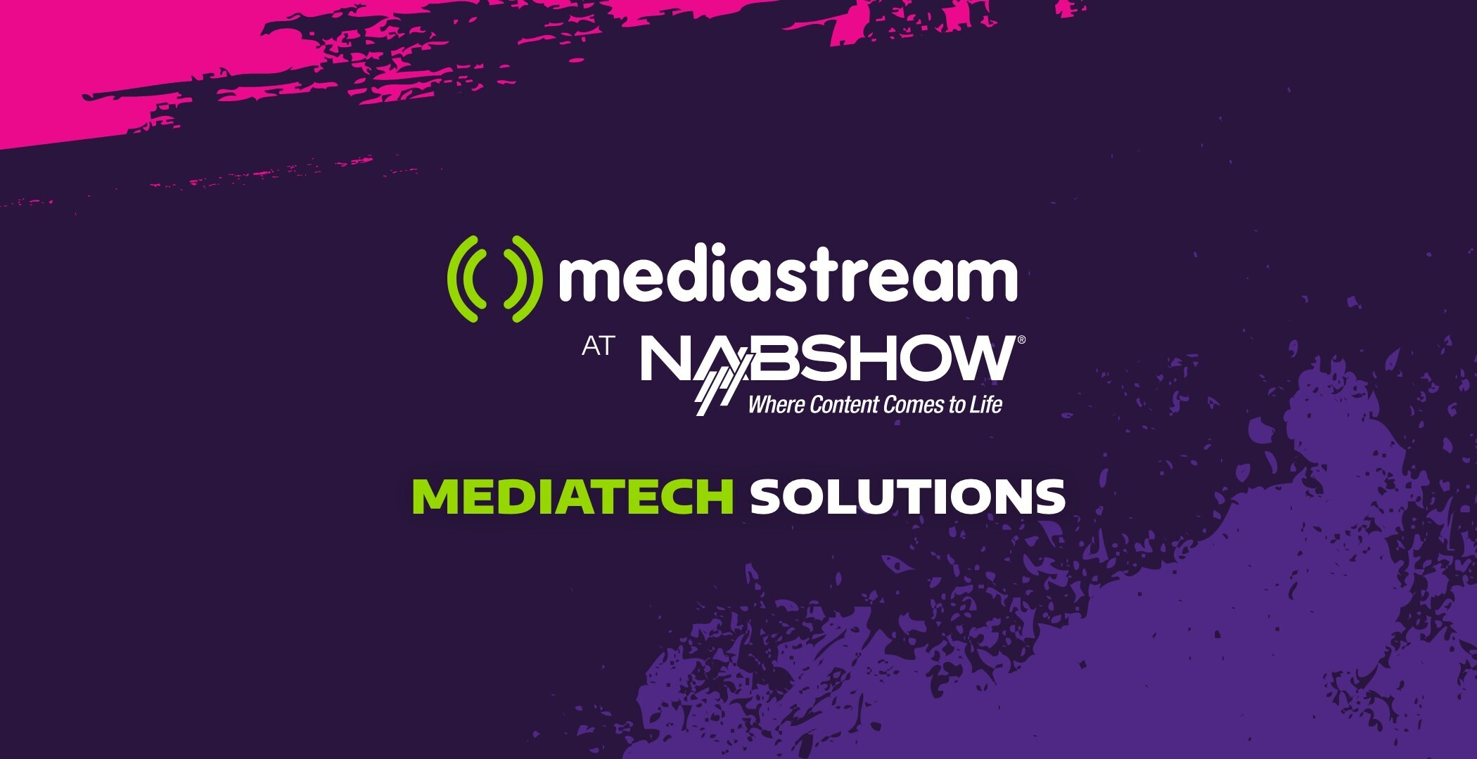 Introducing Mediatech Solutions at NABShow 2024