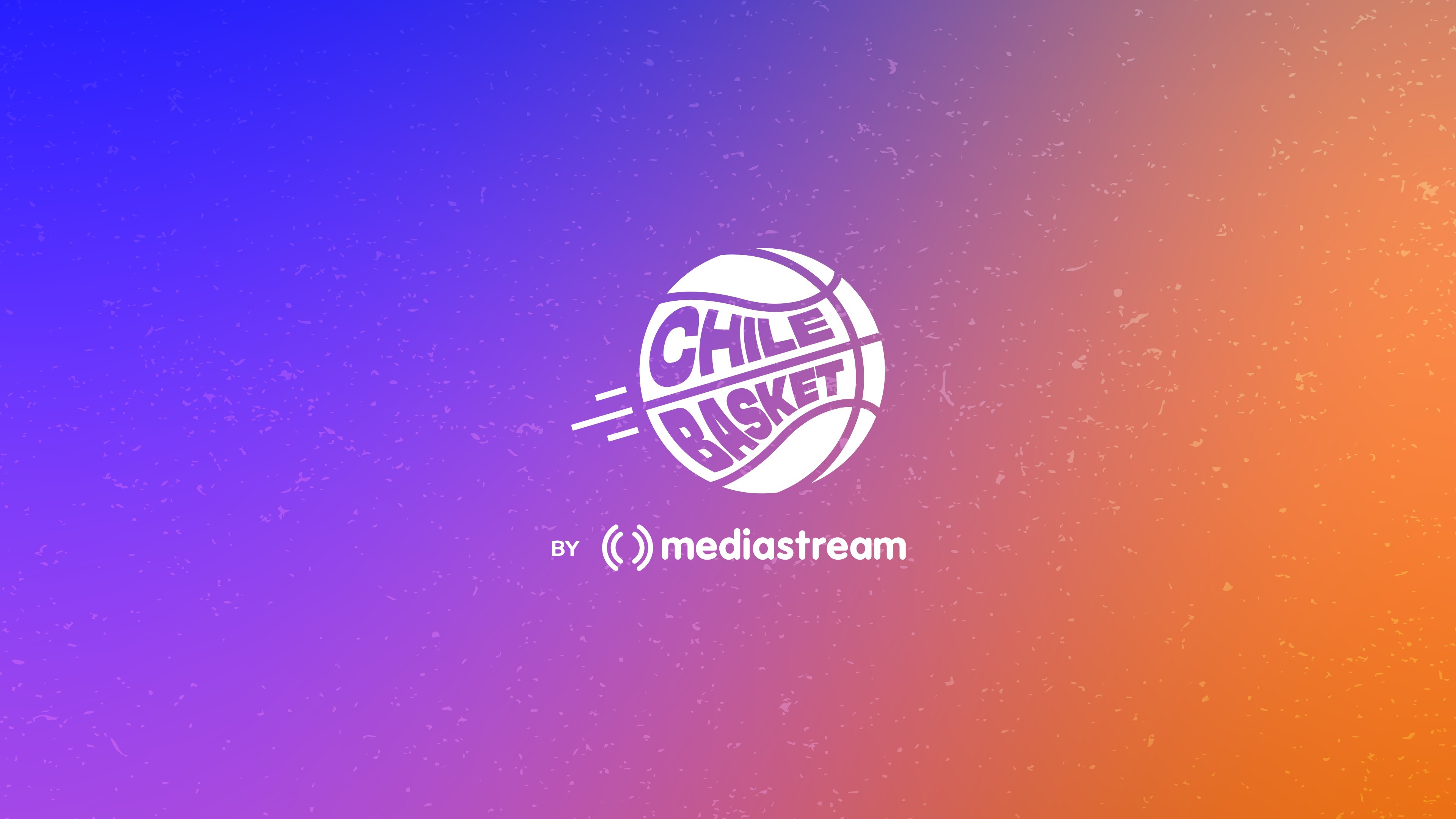 Chile Basket OTT: The New Sports Streaming Platform by Mediastream Content