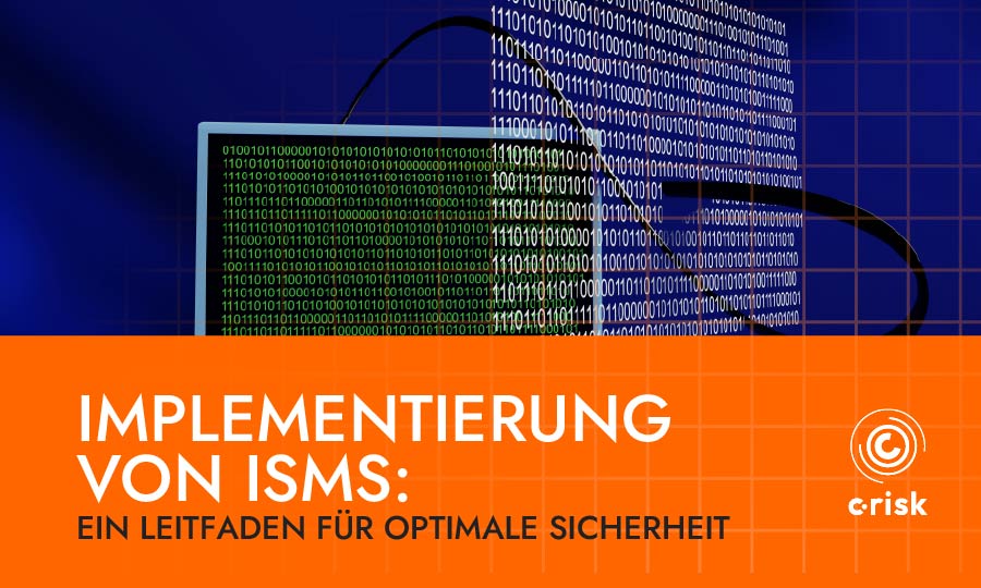 Implementierung eines effektiven ISMS