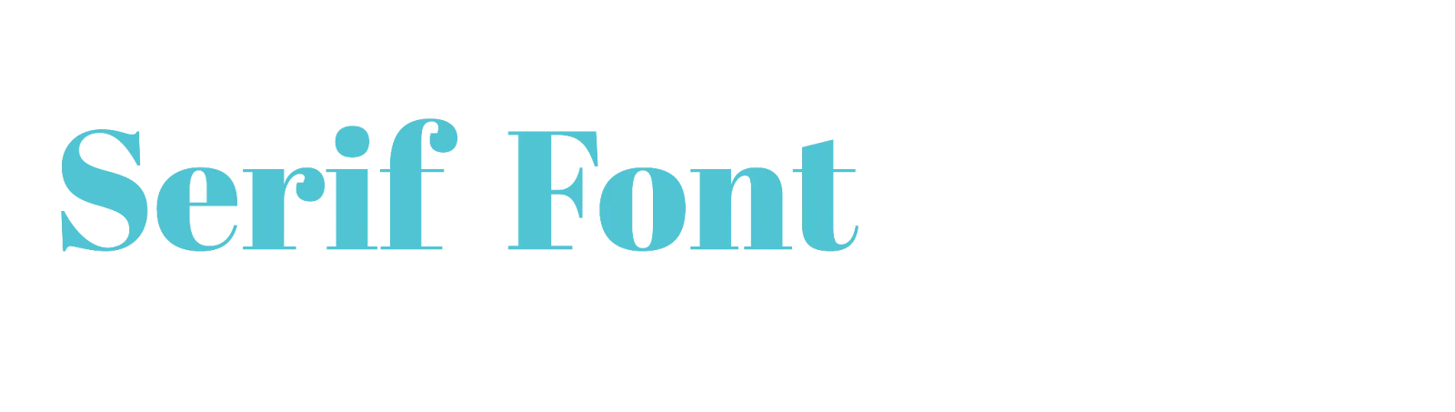Serif Font