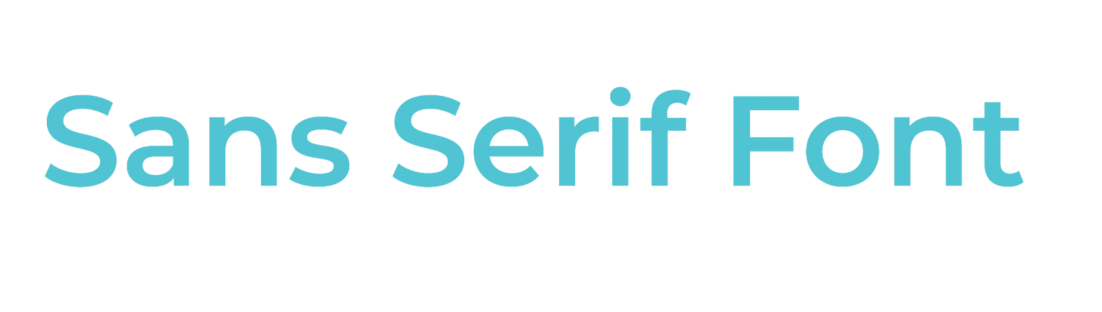 Sans Serif Font