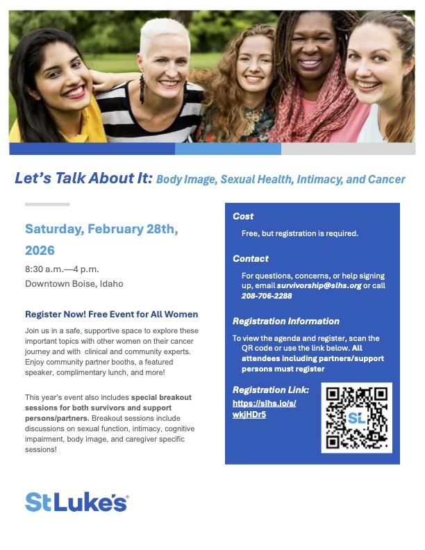Flyer for a free women's event titled 'Let’s Talk About It: Body Image, Sexual Health, Intimacy, and Cancer' on February 28th, 2026, in Boise, Idaho, featuring a diverse group of smiling women and registration details with a QR code.