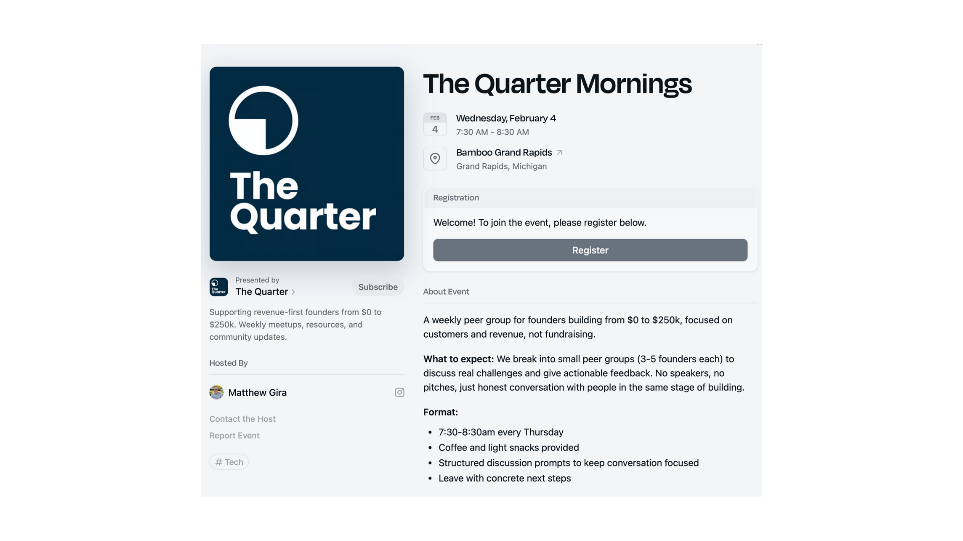 The Quarter Mornings event registration page showing details for Wednesday, February 4th at 7:30-8:30 AM at Bamboo Grand Rapids, describing a weekly peer group for founders building from $0 to $250k