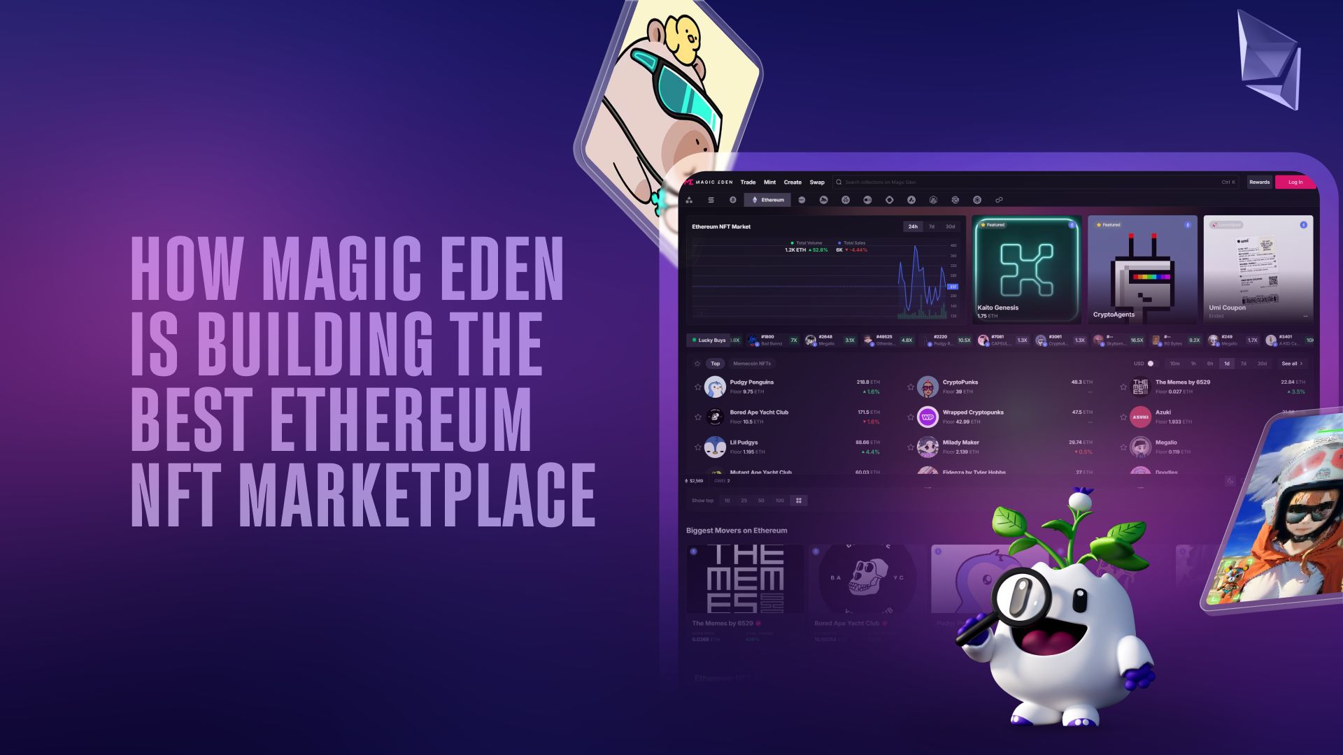 How Magic Eden Is Building the Best Ethereum NFT Marketplace