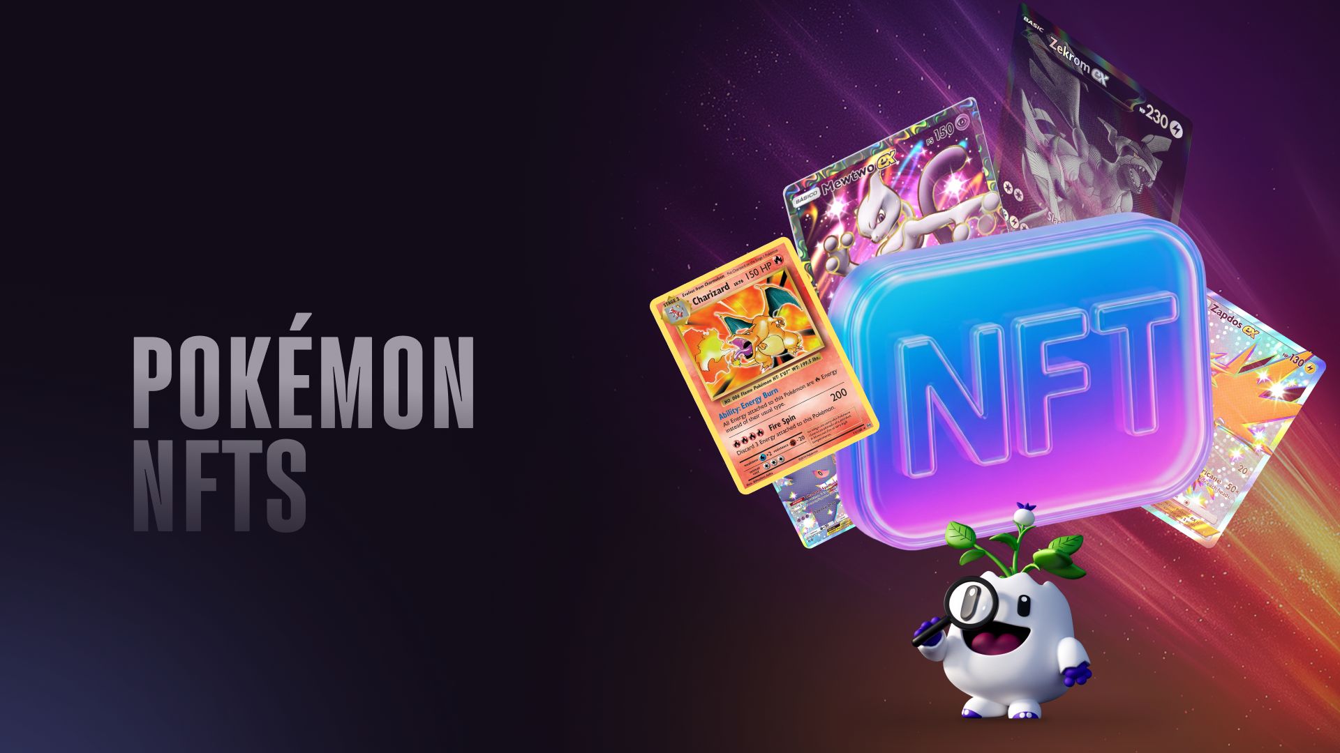 Pokémon NFTs: A Complete Guide to Collecting Tokenized Pokémon Cards