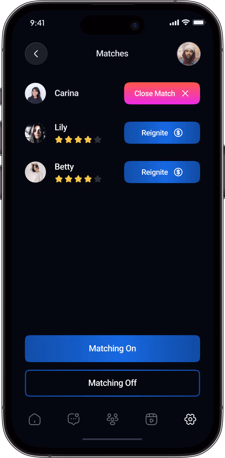 Mobile app screen showing a matches list with three profiles: Carina with a Close Match button, Lily and Betty both with four-star ratings and Reignite buttons, plus Matching On and Matching Off toggle buttons at the bottom.