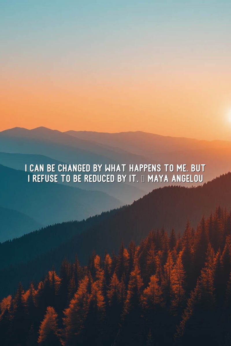 maya angelou quotes