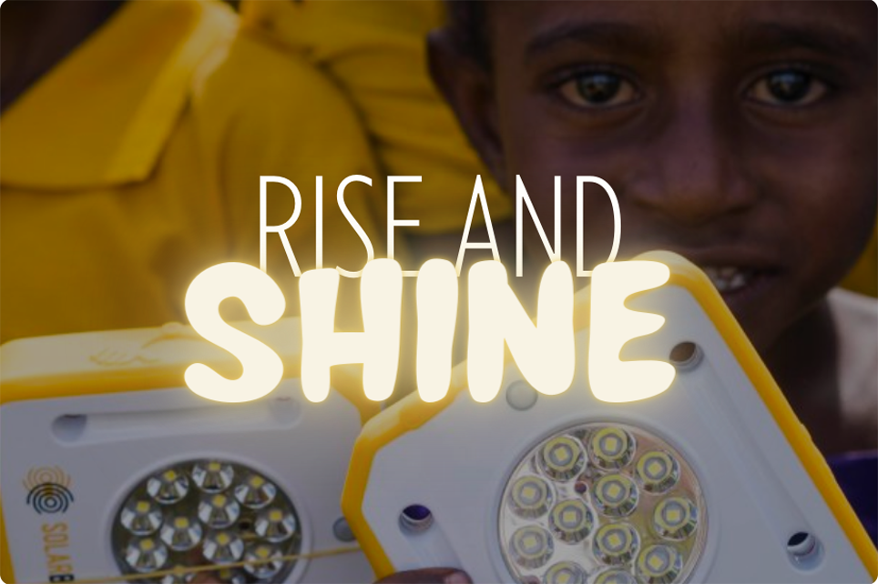 Rise & Shine