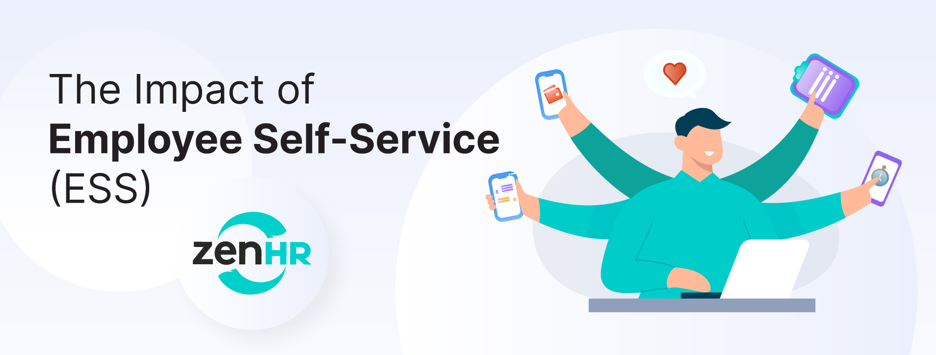 The Impact of Employee Self-Service (ESS)