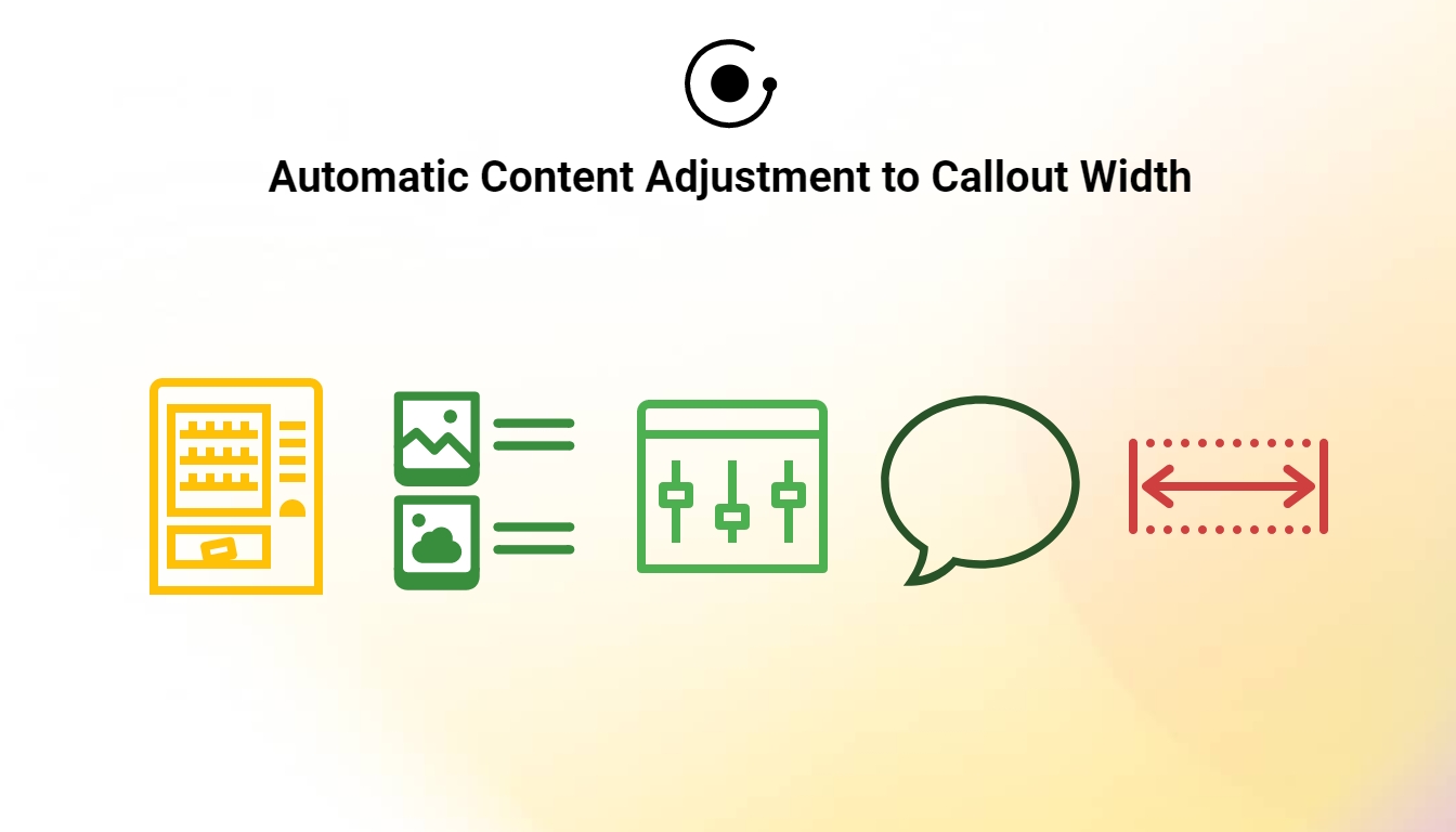 Smarter Callouts, Better UX with Auto-Adjusted Callout Width