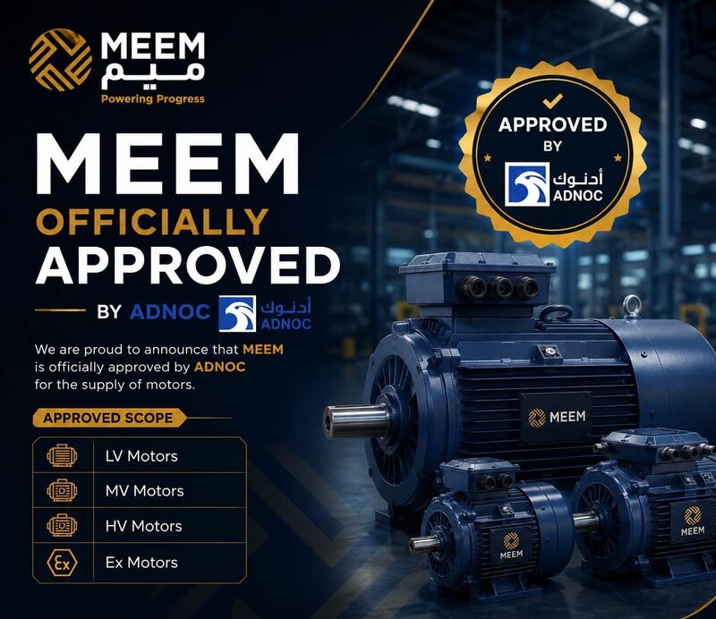 MEEM Successfully Qualifies with ADNOC Across Key Motor Categories