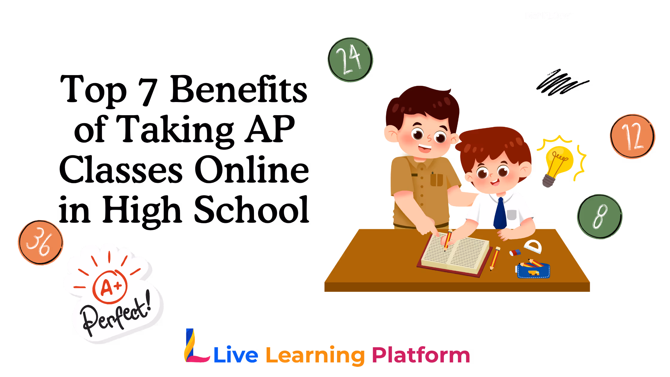 Top 7 Benefits of Taking AP Classes Online in High School