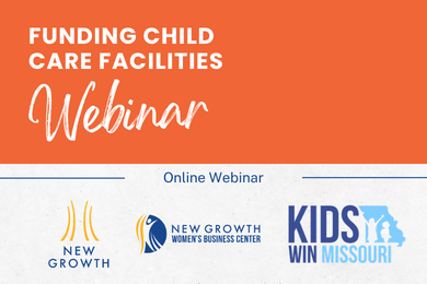 Unlocking Economic Development Tools to Fund Child Care Facilities