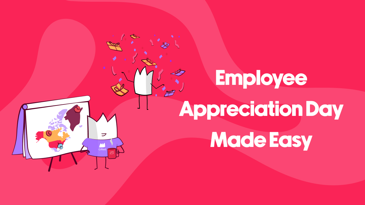 Employee Appreciation Day Made Easy