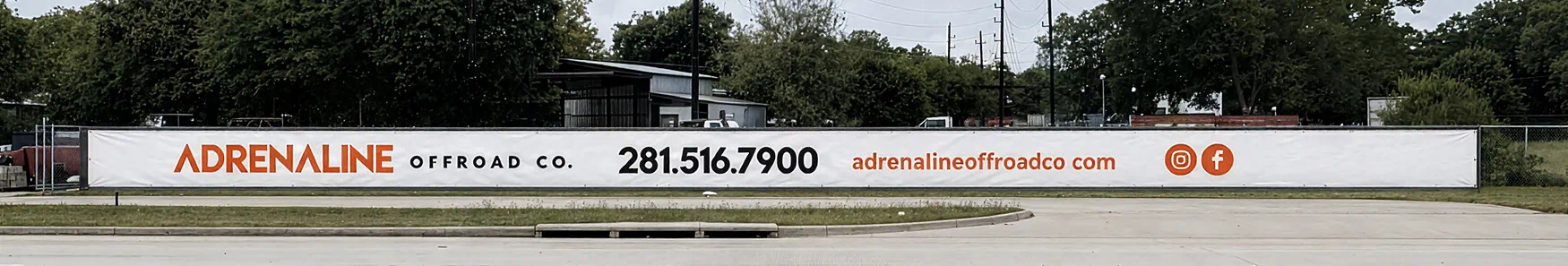 Adrenaline Offroad Co. 150 foot mesh fence banner along the highway