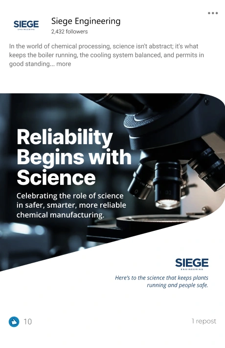 Siege Engineering LinkedIn post: reliability begins with science.