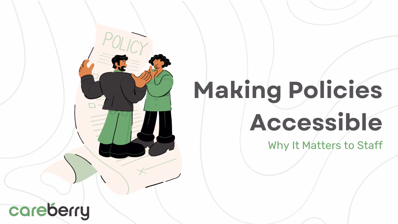 Making Policies Accessible: Why It Matters Image - Careberry