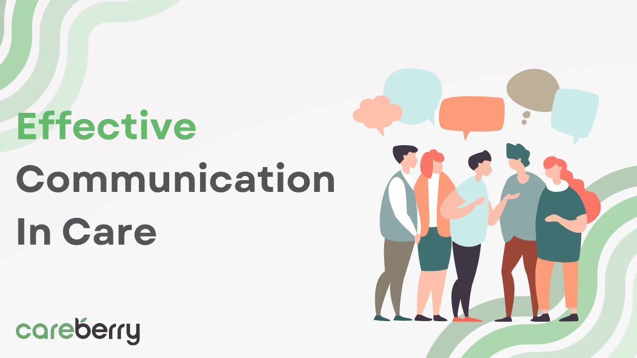 Effective Communication in Care Image - Careberry