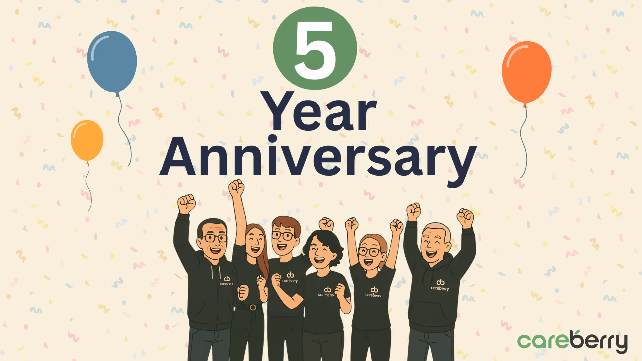 5 Years of Careberry: Built by A Care Provider For Care Providers - Image 