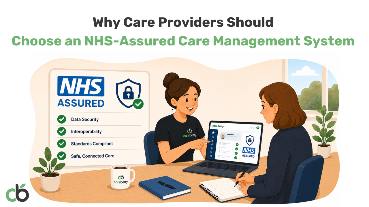 Care worker using an NHS-assured Careberry digital care record on a laptop