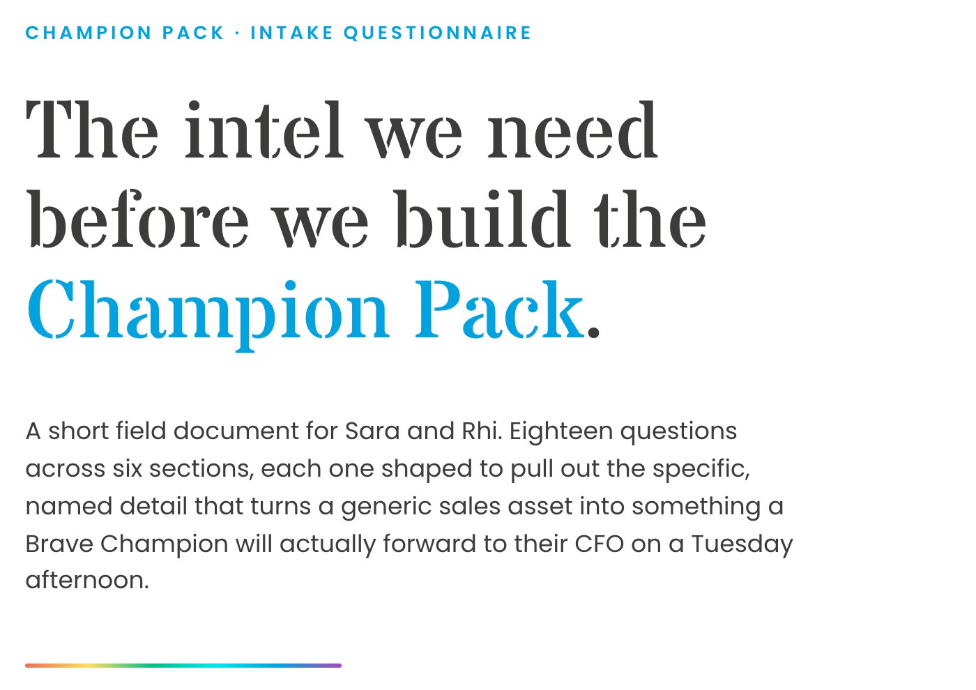 First screen of the Champion Pack intake questionnaire: The intel we need before we build the Champion Pack