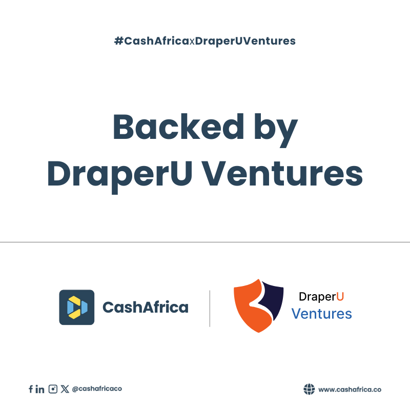 🌟CashAfrica is backed by DraperU Ventures