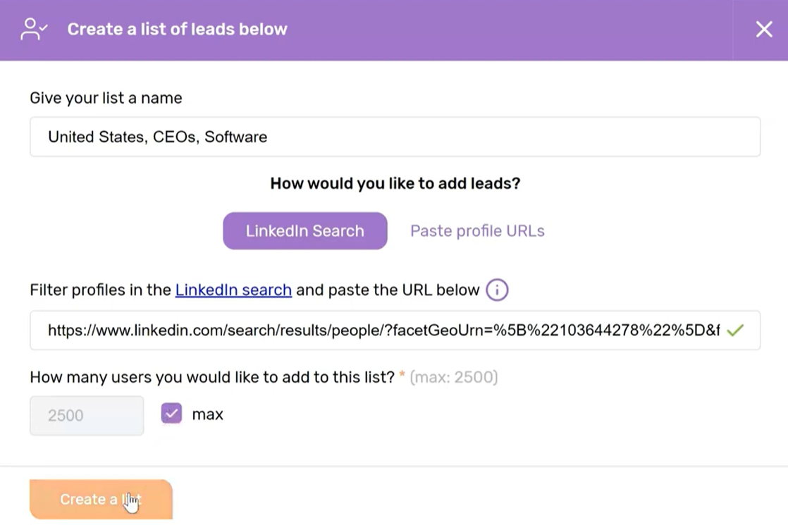 Creating a lead list for 'United States, CEOs, Software' using LinkedIn Search to add up to 2500 users, with 'Create a list' button highlighted.
