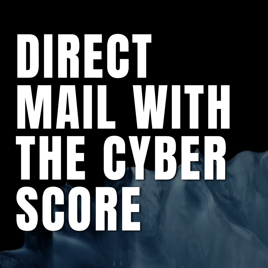 How MSPs Can Use Cyber Scores to Personalized their Postcard Campaigns