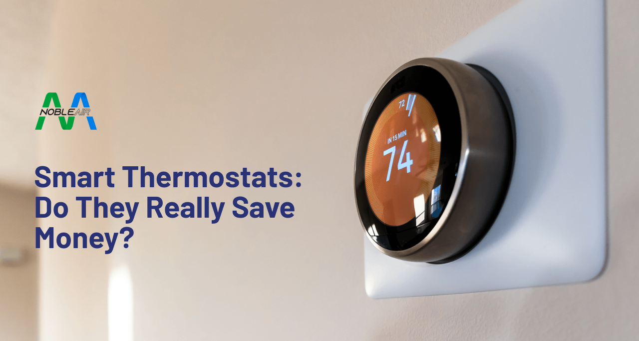Smart Thermostats: Do They Really Save Money? 