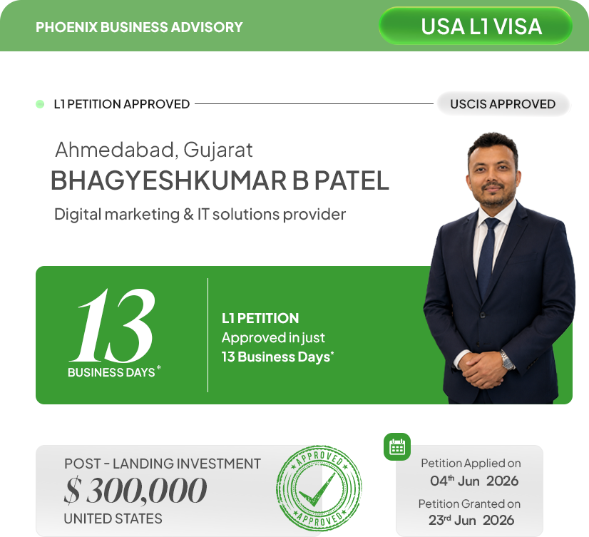 Bhavin Patel, USA L1 Visa approved in 13 business days - Phoenix Business Advisory success story