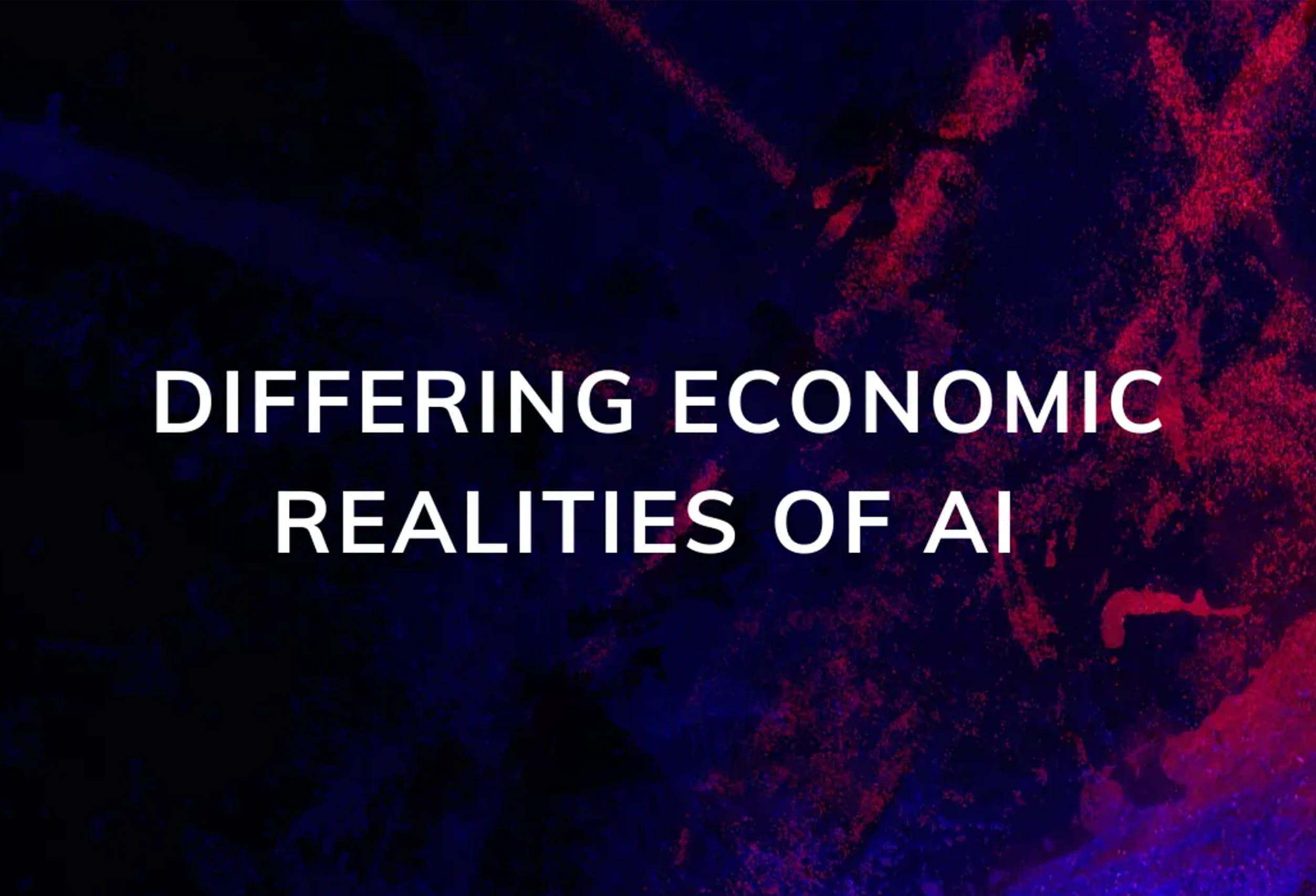 Differing Economic Realities of AI