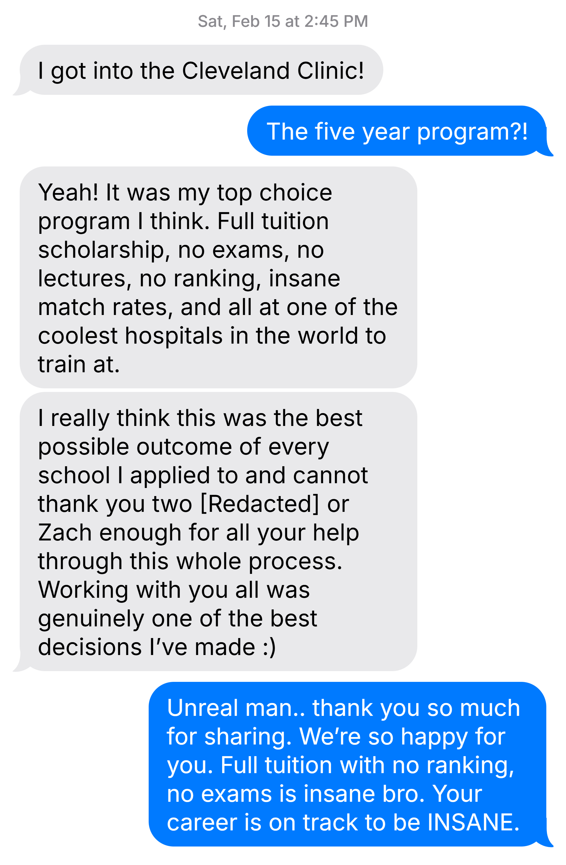 Text message conversation celebrating acceptance into the Cleveland Clinic five-year program with full tuition, no exams, and praise for the support received.