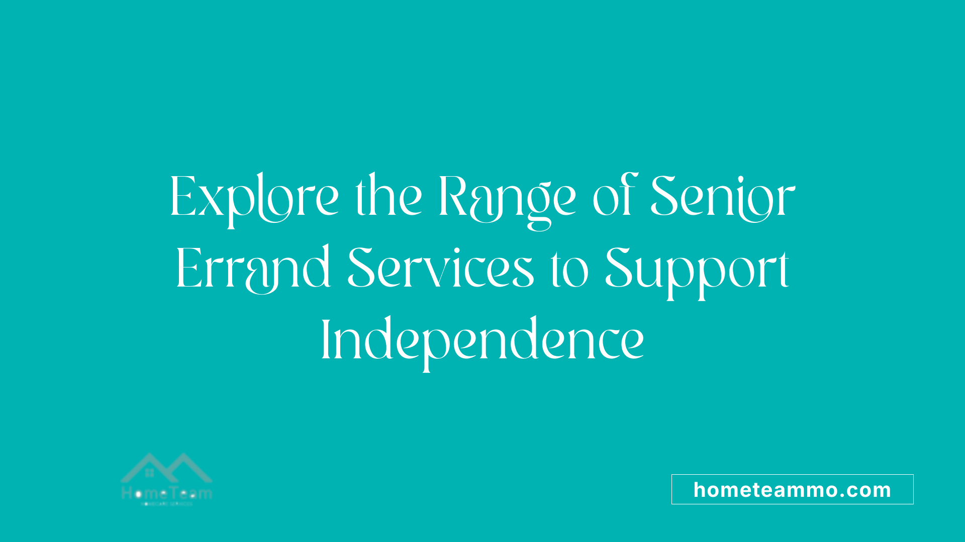 Explore the Range of Senior Errand Services to Support Independence