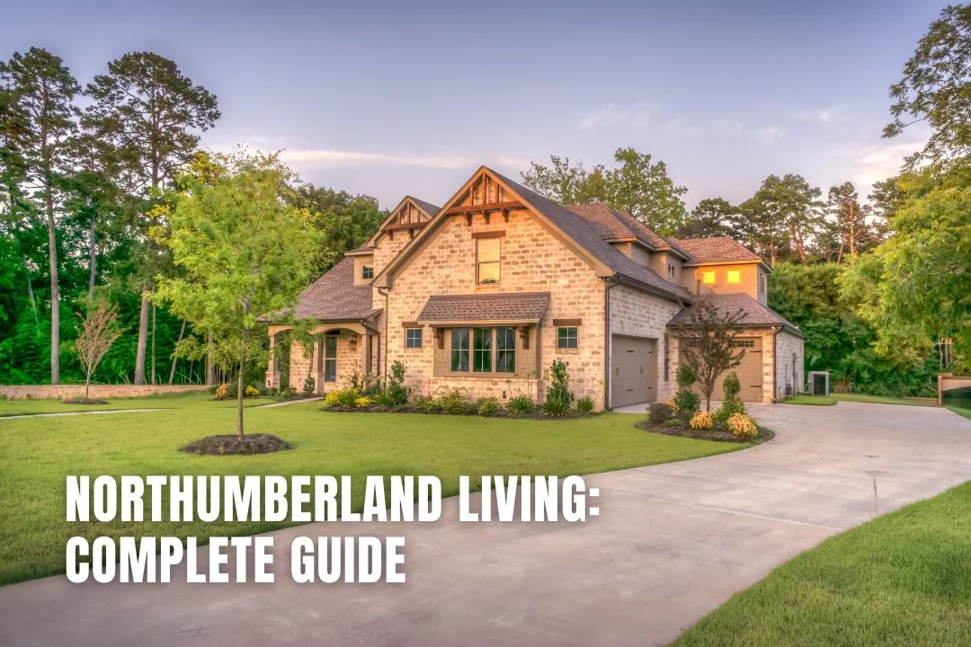Northumberland Living | Complete Guide
